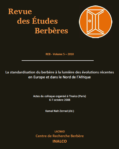 La standardisation du berbère à la lumière des évolutions récentes dans le Nord de l’Afrique et en Europe
